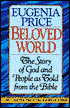 Beloved World: The Story of God and People as Told from the Bible