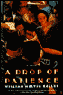 Drop of Patience
