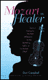 Mozart as Healer (2 Cassettes)