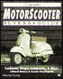 Illustrated Motorscooter Buyer's Guide