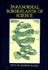 Paranormal Borderlands of Science