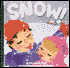 Snow!
