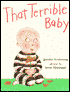 That Terrible Baby