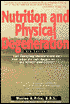 Nutrition and Physical Degeneration