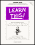 Learn This!: Stuff You Need to Know, and Mistakes You Need to Stop Making, Before You Step Foot into High School
