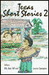 Texas Short Stories 2