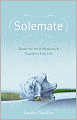 Solemate: Master the Art of Aloneness and Transform Your Life