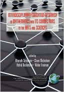 Interdisciplinary Educational Research In Mathematics And Its Connections To The Arts And Sciences (Pb)