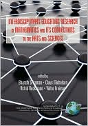 Interdisciplinary Educational Research In Mathematics And Its Connections To The Arts And Sciences (Hc)