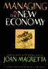 Managing in the New Economy: A Harvard Business Review Book