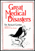Great Medical Disasters
