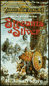 Forgotten Realms: Streams of Silver (Legend of Drizzt #5)