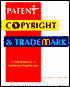 Patent, Copyright and Trademark: A Desk Reference to Intellectual Property Law