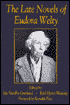 The Late Novels of Eudora Welty