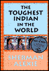 The Toughest Indian in the World