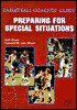 Basketball Coaches Guide: Preparing for Special Situations