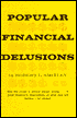 Popular Financial Delusions