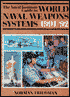 Naval Institute Guide to World Naval Weapons Systems 1991/1992