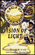 Saga of Darkness: Vision of Light