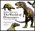 The World of Dinosaurs: A North American Selection