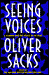Seeing Voices: A Journey into the World of the Deaf