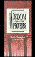 Wisdom from the Proverbs: Daily Thoughts from the Proverbs