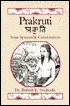 Prakruti: Your AyurVedic Constitution