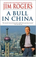 Bull in China: Investing Profitably in the World's Greatest Market