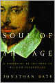 Soul of the Age: A Biography of the Mind of William Shakespeare