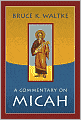 A Commentary on Micah
