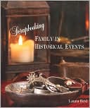 Scrapbooking Family in Historical Events