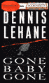 Gone, Baby, Gone (Patrick Kenzie and Angela Gennaro Series #4)