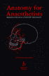 Anatomy for Anaesthetists