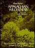 Appalachian Wilderness : The Great Smoky Mountains