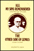 All My Sins Remembered Another Part Of Life and The Other Side Of Genius Family Letters