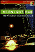 Midnight Cab: The Mystery of the Vanishing Cab