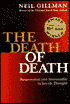 The Death of Death: Resurrection and Immortality in Jewish Thought