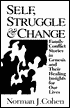 Self, Struggle and Change: Family Conflict Stories in Genesis and Their Healing Insights for Our Lives