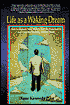 Life as a Waking Dream