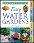 Easy Water Gardens