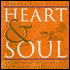 Heart & Soul; Living the Joy, Truth and Beauty of Your Intimate Relationship