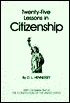 Twenty-Five Lessons in Citizenship, 98th Ed.