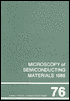 Microscopy of Semiconducting Materials, 1985: Proceedings of the Royal Microscopical Society Conference Held in St. Catherine's College, Oxford, 25-27 March 1985
