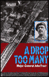 A Drop Too Many: Airborne Operations in World War II, a Memoir