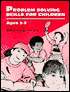 Problem Solving Skills for Young Children