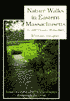 Nature Walks in Eastern Massachusetts: An AMC Country Walks Book