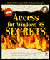 Acess for Windows 95 Secrets