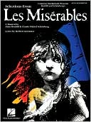 Selections from Les Miserables Alto Saxophone: Cameron Mackintosh Presents Boublil and Schonberg's