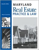Maryland Real Estate Practice and Law
