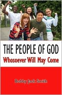 The People of God: Whosoever Will May Come